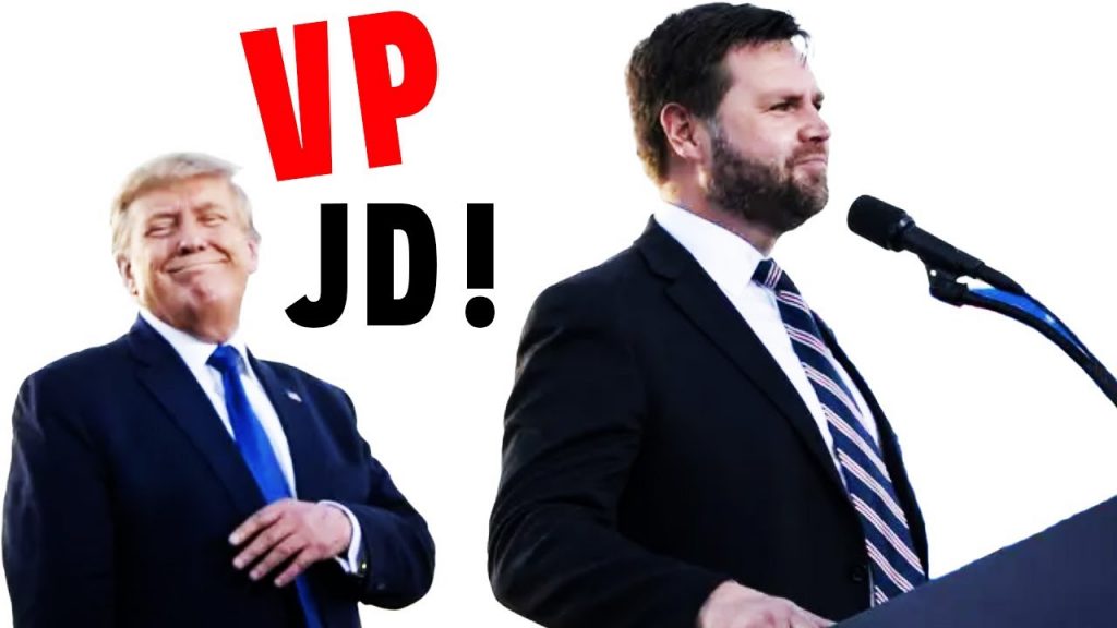 Trump Has Selected His Running Mate – JD VANCE Will Only Help Him Win In 2024