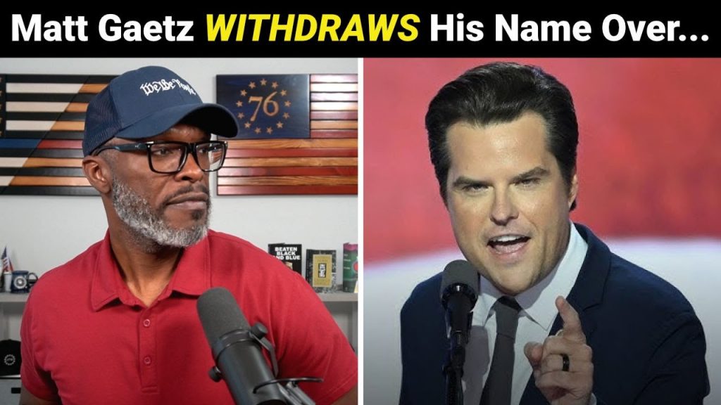 Matt Gaetz WITHDRAWS His Name From Attorney General Consideration!