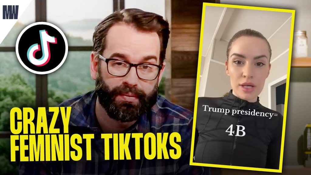 Matt Walsh Reviews Feminist TikTok Disasters