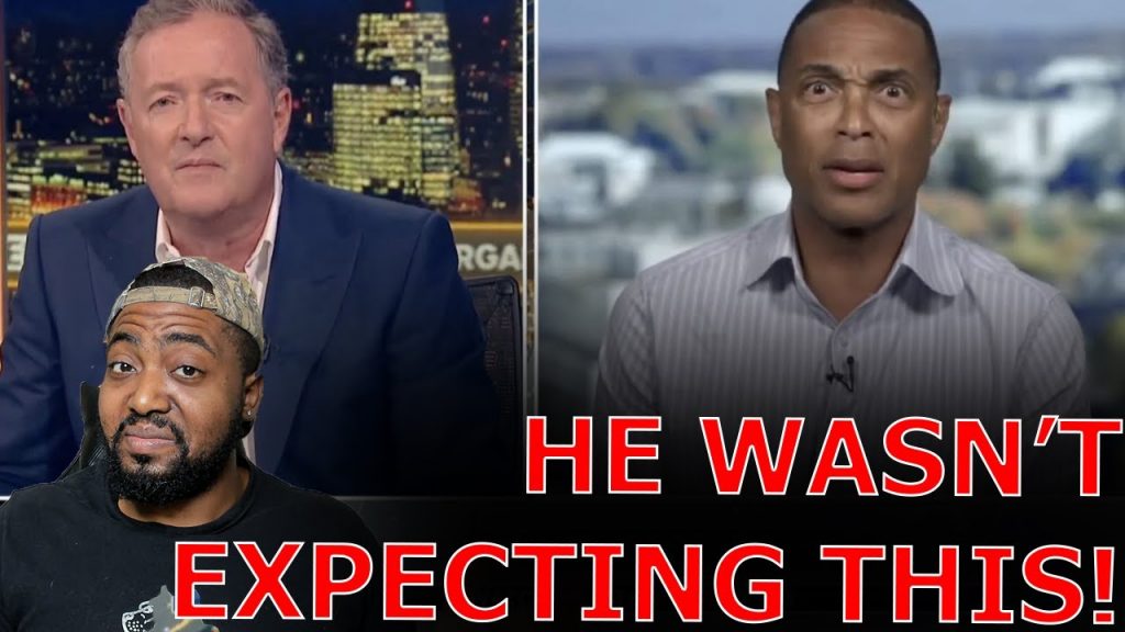 Piers Morgan HUMILIATES Don Lemon After Confronting Him With CNN Clip That Got Him FIRED!