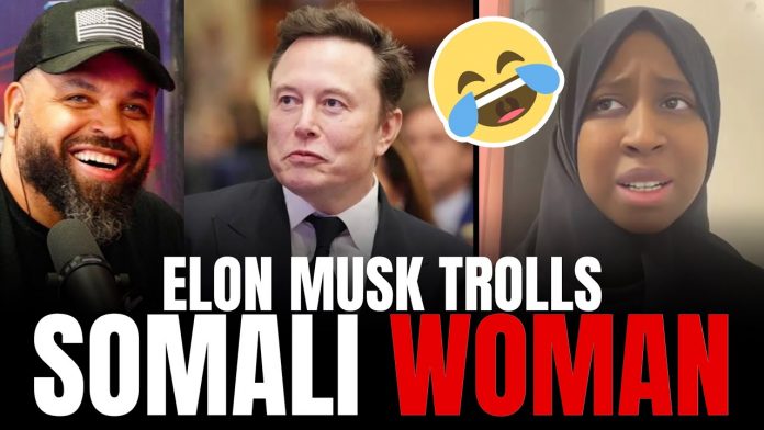 Somali Woman PANICS After MOCKING Elon Musk BACKFIRES