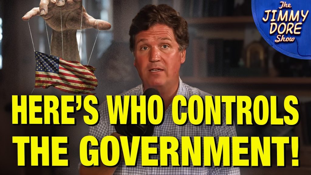 Tucker Reveals “Supra Government” That Actually Runs The Country!
