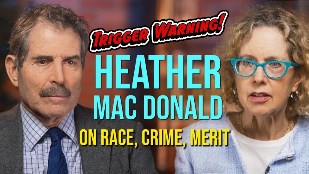 Uncomfortable Topics with Heather Mac Donald: Race, Skills Gap, Disparate Impact & the Role of Women