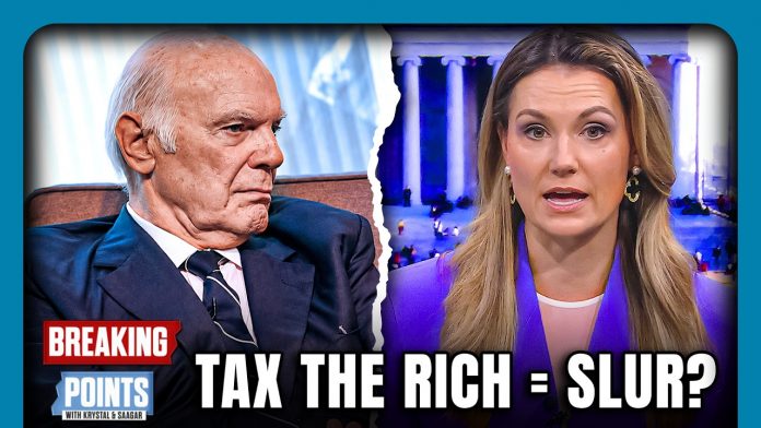 Billionaire Says: "TAX THE RICH" Is a SLUR