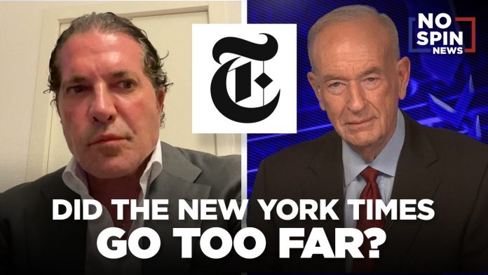 Did The New York Times Go Too Far? — Joe Tacopina & Bill O'Reilly